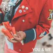 Meute: You & Me