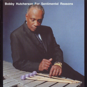 What Are You Doing The Rest Of Your Life by Bobby Hutcherson