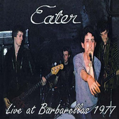 Eater: Live At Barbarellas 1977