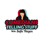 Comedians Telling Stuff Podcast