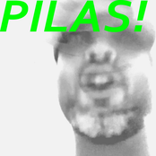 Pilas!