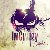 Im Cwazy - Insanity