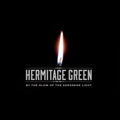 Hermitage Green: By the Glow of the Kerosene Light