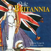 Rule Britannia! - Stirring Songs and Patriotic Music