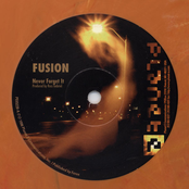 Never Forget It by Fusion