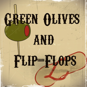 Green Olives and Flip-Flops