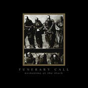 Unto The End We Call by Funerary Call