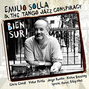 Emilio Solla and The Tango Jazz Conspiracy: Bien Sur