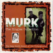 Murk: The Singles Collection