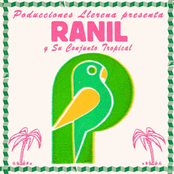 Producciones Llerena Presenta Ranil y Su Conjunto Tropical