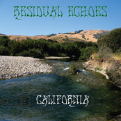 California by Residual Echoes