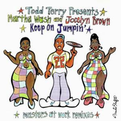 todd terry feat. martha wash & jocelyn brown