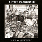 My Foot In Your Mouth by Active Slaughter