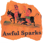 awful sparks