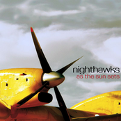 As The Sun Sets by Nighthawks