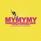 My My My (radio Edit) by Armand Van Helden