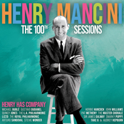 The Henry Mancini 100th Sessions: Henry Has Company