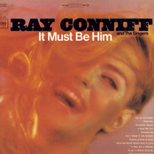 It Must Be Him by Ray Conniff