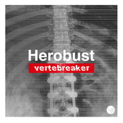 Herobust: Vertebreaker