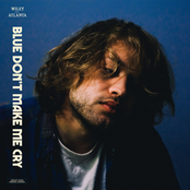 Wiley From Atlanta: Blue Don't Make me Cry