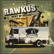 Rawkus Records: Best of Decade I, 1995-2005