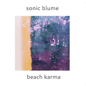 Sonic Blume: Beach Karma