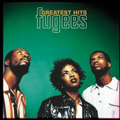 The Fugees: Greatest Hits