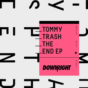 Tommy Trash: The End