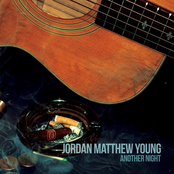 Jordan Matthew Young: Another Night