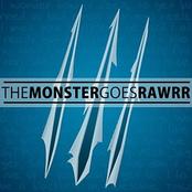 The Monster Goes Rawrr!!