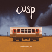 Cusp: Thanks So Much