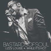 Bastards Of Soul: Lizzy Louise