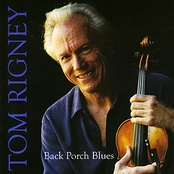 Tom Rigney: Back Porch Blues