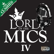 Lord of the Mics IV (The Clashes)
