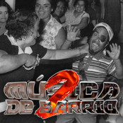 Música de Barrio 2: El Desmadre Continúa