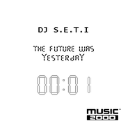 The Future Was Yesterday