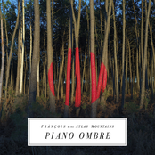 Piano Ombre by Frànçois & The Atlas Mountains