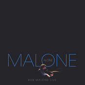 Bob Malone: Malone Alone