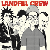 Landfill Crew 7''