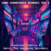 Game Soundtrack Remakes, Vol.6 (Knuckles' Chaotix & Sonic the Hedgehog Spinball)