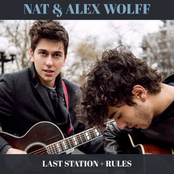 Nat & Alex Wolff: Last Station + Rules