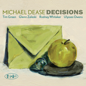 Michael Dease: Decisions