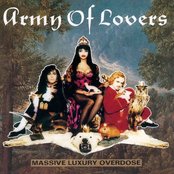 Army of Lovers - Massive Luxury Overdose Artwork