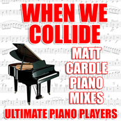 When We Collide (Matt Cardle Piano Mixes)