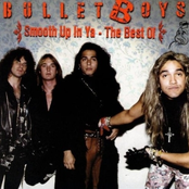 The Bullet Boys: Smooth Up In Ya - The Best Of