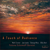 A Touch of Radiance (feat. Mark Turner, Joe Locke, George Mraz & Billy Hart)