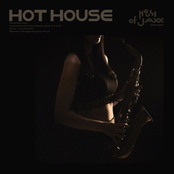 Hot House