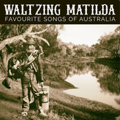 Waltzing Matilda - Favourite Songs Of Australia