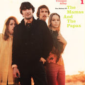 Creeque Alley - The History Of The Mamas And The Papas