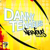 Danny Tenaglia: Danny Tenaglia's Nervous Tracks